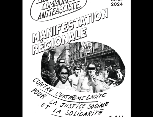 Manifestation régionale 21 avril 2024 : contre l’extrême-droite, pour la justice sociale et la solidarité !