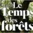 Cine debat Le temps des forets 12juin26